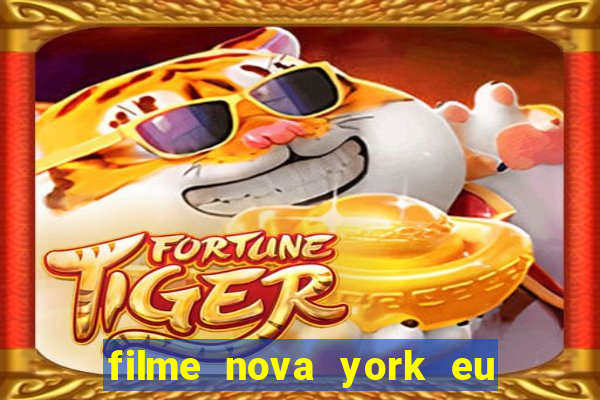 filme nova york eu te amo